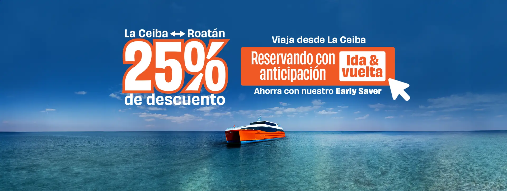 Early saver La Ceiba